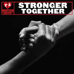 Stronger Together LUV114