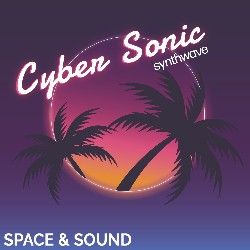 SSM0184: Cyber Sonic Synthwave