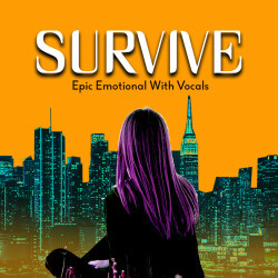 Survive Epic Emotional With Vocals SSM0168