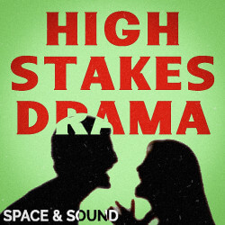 High Stakes Drama SSM0150