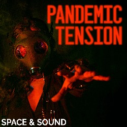 Pandemic Tension SSM0032