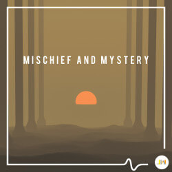 Mischief and Mystery JW2327