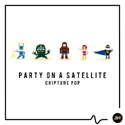 Party On A Satellite - Chiptune Pop JW2332