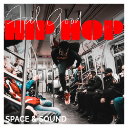 Feel Good Hip Hop Instrumentals SSM0224