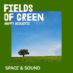 Fields Of Green Happy Acoustic SSM0229