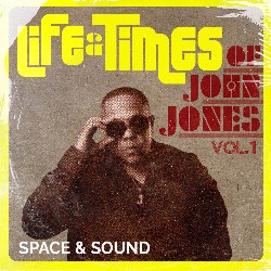 Life & Times of John Jones vol 1 Vintage Soul SSMVOX009