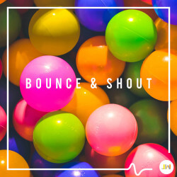 JW2345: Bounce & Shout