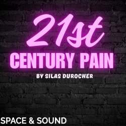 21st Century Pain By Silas Durocher SSMVOX020