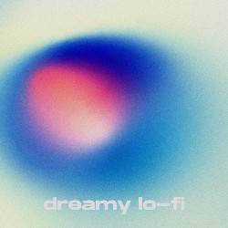 Album anzeigen BM176: Dreamy Lo-Fi