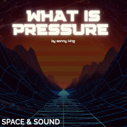 SSMVOX027: What is Pressure