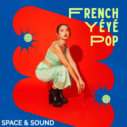 SSM0289: French Ye´ye´ Pop