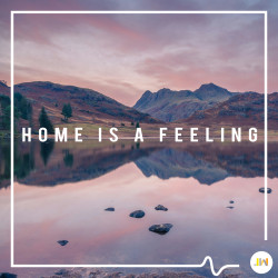 Home Is A Feeling JW2391