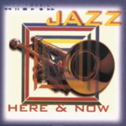 Jazz Here and Now JW2103