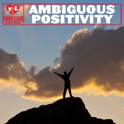 Ambiguous Positivity LUV004
