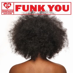 Funk You LUV015